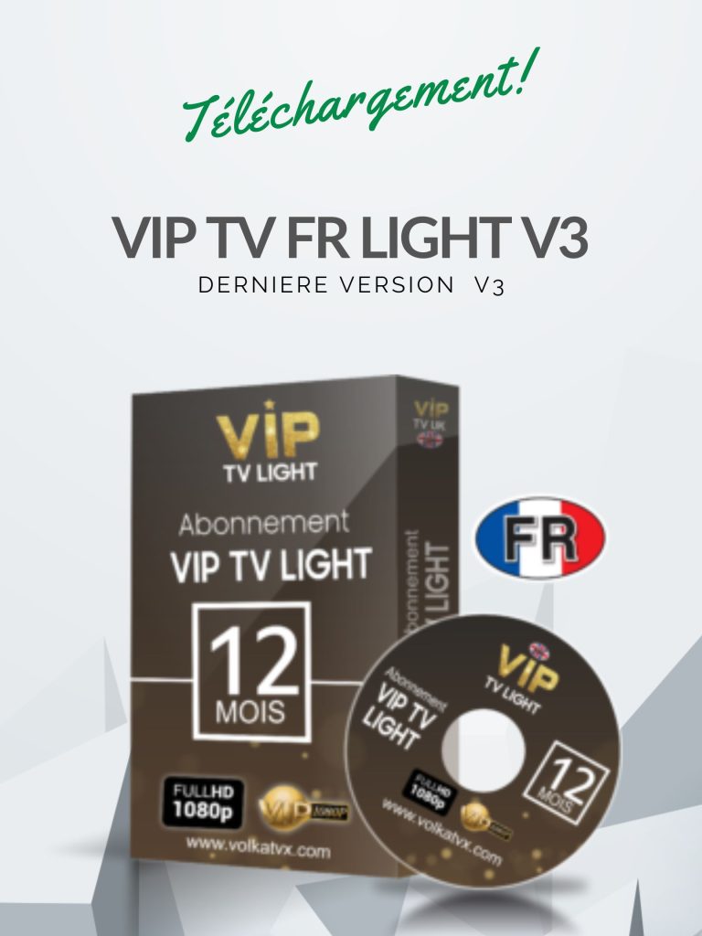 Télécharger vip tv fr light apk iptv