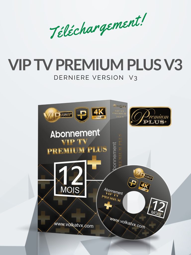 Télécharger vip tv premium plus iptv apk